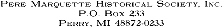 PMHS, P.O. Box 233, Perry, MI 48872-0233 PMHS, P.O. Box 233, Perry, MI 48872-0233
